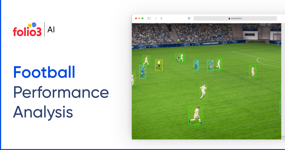 Football Performance Analysis: Types & Use Cases